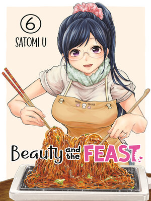 cover image of Beauty and the Feast, Volume 6
